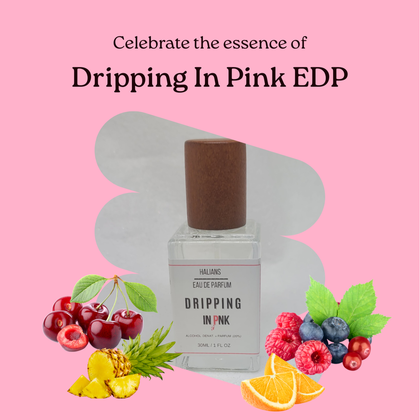 Dripping In Pink Eau de Parfum